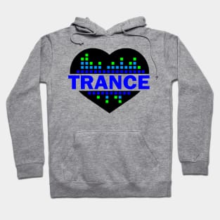 Trance lover Hoodie